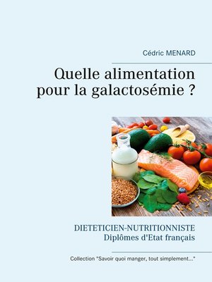 cover image of Quelle alimentation pour la galactosémie ?